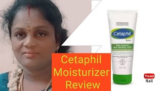 Cetaphil DAM Daily Advance Ultra Hydrating Lotion Review In Tamil [upl. by Ynad486]