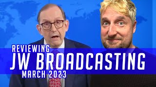 Reviewing JW Broadcasting  March 2023 with Harold Corkern [upl. by Oriane]