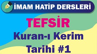 Tefsir  11Sınıf  1Ünite  Kuranı Kerim Tarihi 1 [upl. by Sairu]