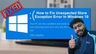 Fix Unexpected Store Exception error SSD and hard drive  Windows PC or Laptop [upl. by Manlove457]