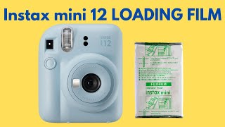 LOAD FILM in Fujifilm Instax Mini 12 [upl. by Jonathan]