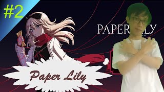 Paper Lily 2 Gặp những con yêu quái [upl. by Seuqcaj60]