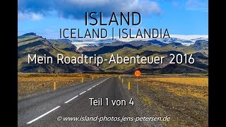 Mein Island Roadtrip Abenteuer 2016 Teil 1 von 4 [upl. by Inalawi]