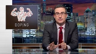 Doping Last Week Tonight with John Oliver HBO [upl. by Lesig176]