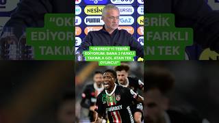 👏 Jose Mourinho’dan David Okereke’ye tebrik [upl. by Itnava]