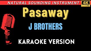 Pasaway  J Brothers HD Karaoke Version [upl. by Etz]