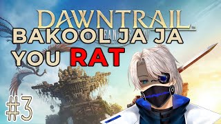 FFXIV Dawntrail 3 Bakool Ja Ja you rat [upl. by Aldin]