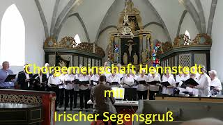 CG Hennstedt Irischer Segensgruß [upl. by Aneema]