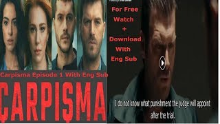 How To Watch Carpisma Episode 1 With Eng Sub  Download From Different sides For Free Guide [upl. by Jammie]