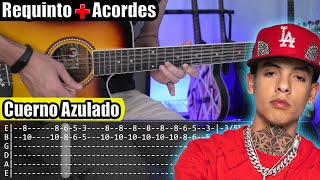 Cuerno Azulado  Natanael Cano x Gabito Ballesteros  Requinto  Acordes  TABS  Tutorial Guitarra [upl. by Atalayah399]