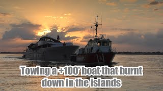 Escorting a Towboat Us Fort Lauderdale Fire Boat Tow Salvage From The Islands with a Long Tow Back [upl. by Atekahs442]