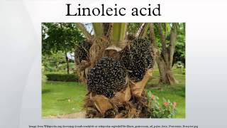 Linoleic acid [upl. by Pettifer]