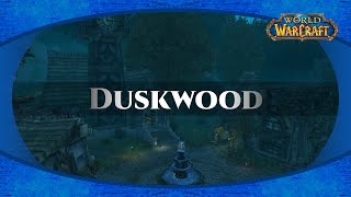 World of Warcraft  Relaxing Walk Duskwood [upl. by Esiralc]