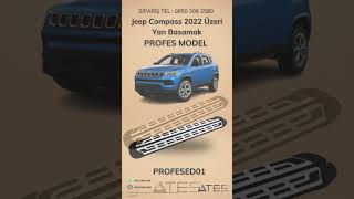 Jeep Compass 2022 Üzeri Yan Basamak  Ateş Aksesuar  TEL 08503082580 [upl. by Nimzzaj841]