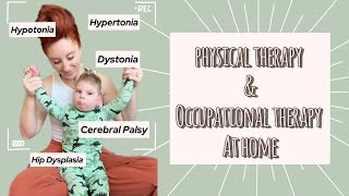 Hypertonia hypotonia dystonia cerebral palsy hip dysplasia PT and OT from home ✨ [upl. by Ahseiyn592]