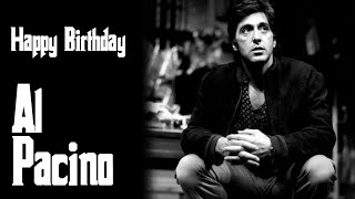 Al Pacino Tribute  Happy 81st Birthday Al  Al Pacino Mashup [upl. by Atteselrahc]