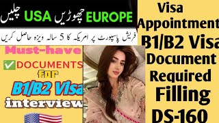 How to Apply US B1B2 Visa  DS160  Apply USA BusinessTourist Visa  Which Documents Required [upl. by Ennaihs157]