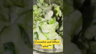 Cucumber and lettuce salad🥗 short salad vegetablessalad [upl. by Marola109]