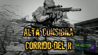 alta consigna corrido del r epicenter [upl. by Anitnahs]