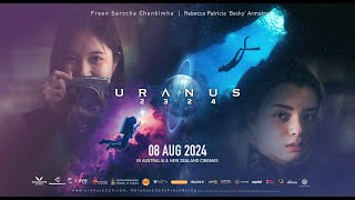 URANUS 2324  8 AUG 2024 IN CINEMAS  Teaser 2 [upl. by Evander]