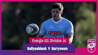 Ballynahinch V Garryowen  EnergiaAIL Highlights Mens Div 1A Rd 5 [upl. by Hilaire276]