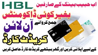 How to Online Apply for HBL Credit Card Using HBL Digital Mobile Banking App  HBL Credit Card [upl. by Tanitansy245]