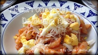 Macarrones con Atún [upl. by Rustie]