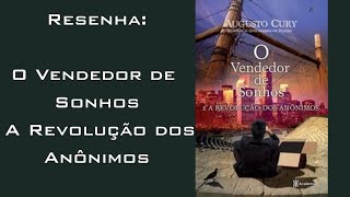 RESENHA DO LIVRO O VENDEDOR DE SONHOS  A REVOLUÇÃO DOS ANÔNIMOS [upl. by Parrie]