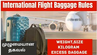 International Flight Baggage Rules in Tamil  International Flight Baggage Allowance  weightSize [upl. by Mildrid317]