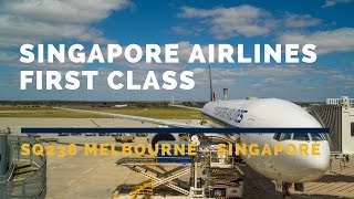 Singapore Airlines First Class SQ238 MELSIN Flight Report 2017 JAN シンガポール航空ファーストクラス搭乗記 新加坡航空頭等艙飛行報告 [upl. by Arsi]