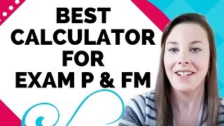 Best Calculator for Exam P amp FM [upl. by Ardnaek]