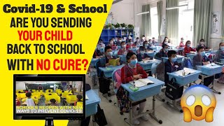 How Will Kids Attend School With CVirus Still Rampant [upl. by Cariotta990]