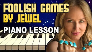 Foolish Games Jewel Piano Lesson Tutorial How to Play [upl. by Gefell]