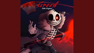 Greed Horror Sans Theme [upl. by Vachell]