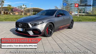 Mercedes Classe A restyling 2023 Test Drive  Cosa cambia la prova della AMG 45S [upl. by Derk]