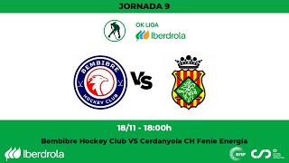 OKLigaIberdrola  Bembibre Hockey Club  Cerdanyola CH Feníe Energía 9ª Jornada [upl. by Lilac733]