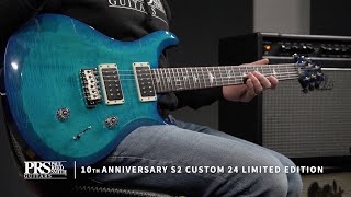 The 10th Anniversary S2 Custom 24  Demo  PRS Guitars [upl. by Emsmus]