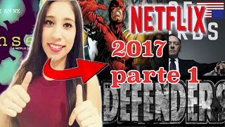 TOP MEJORES SERIES NETFLIX PARA EL 2017 PARTE 1 [upl. by Aitret]