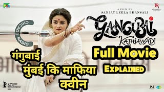 Gangubai Kathiawadi 2022 Movie Explained in Hindi  Aliya bhat  Ajay Devgan  Arun Sanap [upl. by Cr]