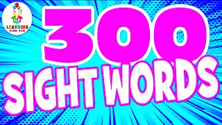 Learn SIGHT WORDS for CHILDREN 300 High Frequency FRY SIGHT WORDS [upl. by Doble311]