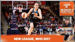 Napheesa Collier and Breanna Stewart form a new league Unrivaled  Womens Basketball Podcast [upl. by Aniloj]