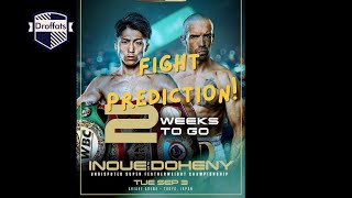 Naoya Inoue vs TJ Doheny Fight Prediction [upl. by Alyakem]