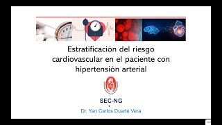 1 Estratificación del riesgo cardiovascular en el paciente con hipertensión arterial [upl. by Eillas276]