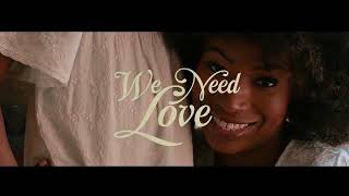 Jemere Morgan Satori amp Bost amp Bim  We Need Love Official Music Video [upl. by Nnad]