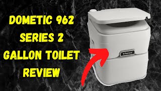 The Dometic 962 Series 2 Gallon Toilet Review  Editors Choice Award Winner [upl. by Asyla]