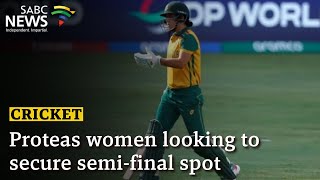 Cricket  Proteas women looking to secure semifinal spot [upl. by Clo41]