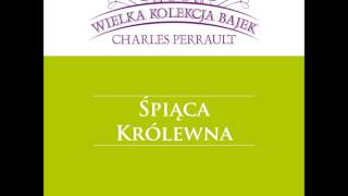 Wielka Kolekcja Bajek Śpiąca Królewna czyta Wiktor Zborowski [upl. by Atiner954]