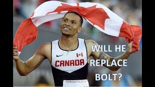 Andre de Grasse  Will he replace Usain Bolt [upl. by Hilliary]