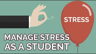 How to Manage Stress as a Student [upl. by Jemena]