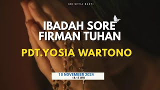 FIRMAN TUHAN  SORE  10 NOVEMBER 2024 [upl. by Lichtenfeld915]